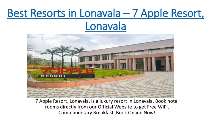 best resorts in lonavala 7 apple resort lonavala