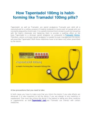 How Tapentadol 100mg is habit-forming like Tramadol 100mg pills?