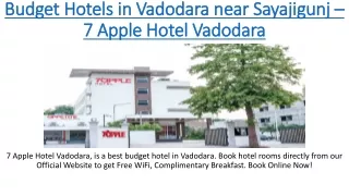 budget hotels in vadodara near sayajigunj 7 apple hotel vadodara