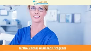 Ortho Dental Assistant | Illinois Dental Careers
