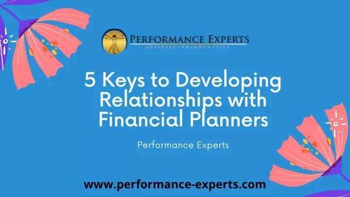 5 keys to developing relationships with financial