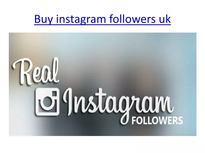 buy instagram followers uk