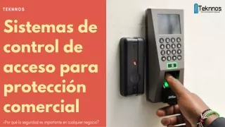 Sistemas de control de acceso para protección commercial | Teknnos