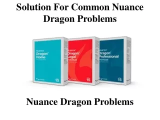 solution for common nuance dragon problems