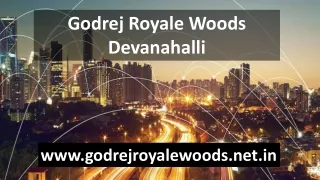 Godrej New Residential Apartment at Devanahalli
