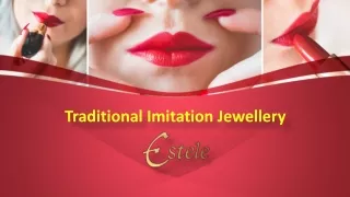 Traditional Imitation Jewellery Online, Shop Fashion Jewellery Online - Estele.co