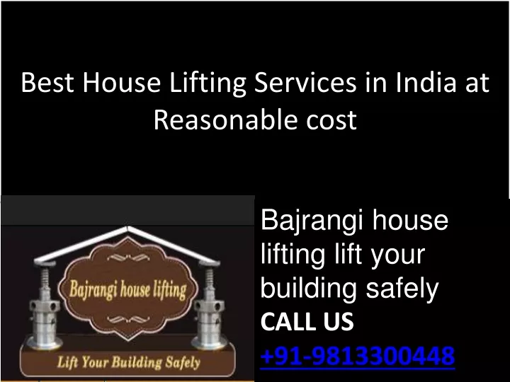 best house lifting services in india at reasonable cost