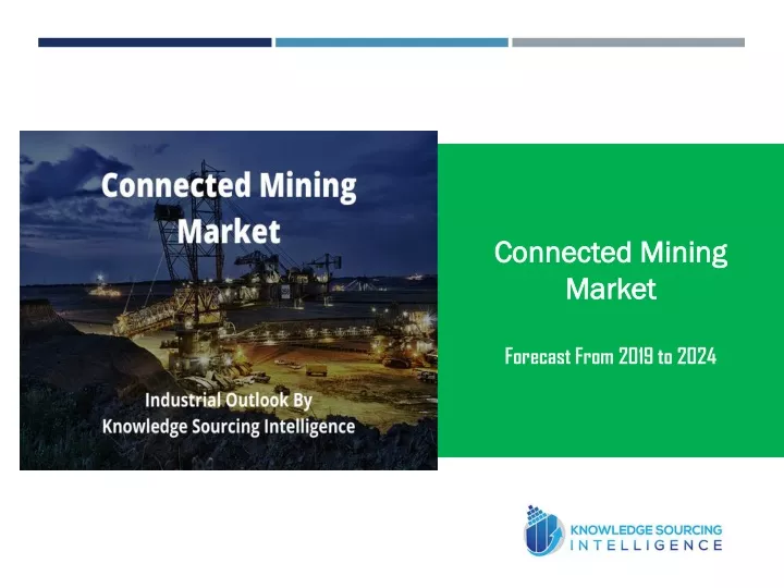 connected mining market forecast from 2019 to 2024