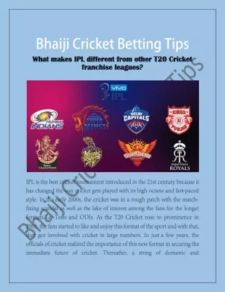 What makes IPL different from other T20 Cricket franchise leagues?