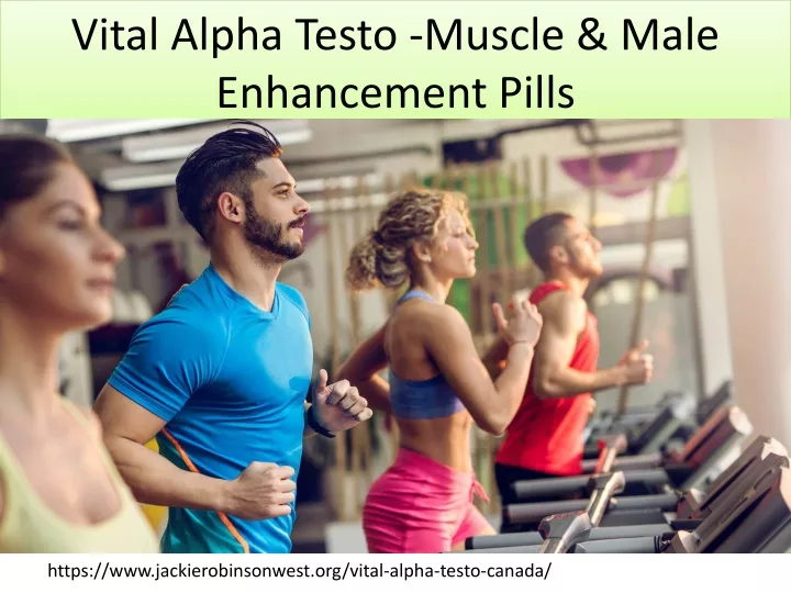 vital alpha testo muscle male enhancement pills