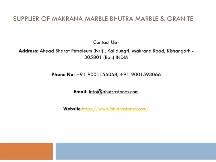 supplier of makrana marble bhutra marble granite