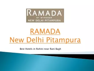 Hotels in Pitampura | Hotels in Rohini - Ramada