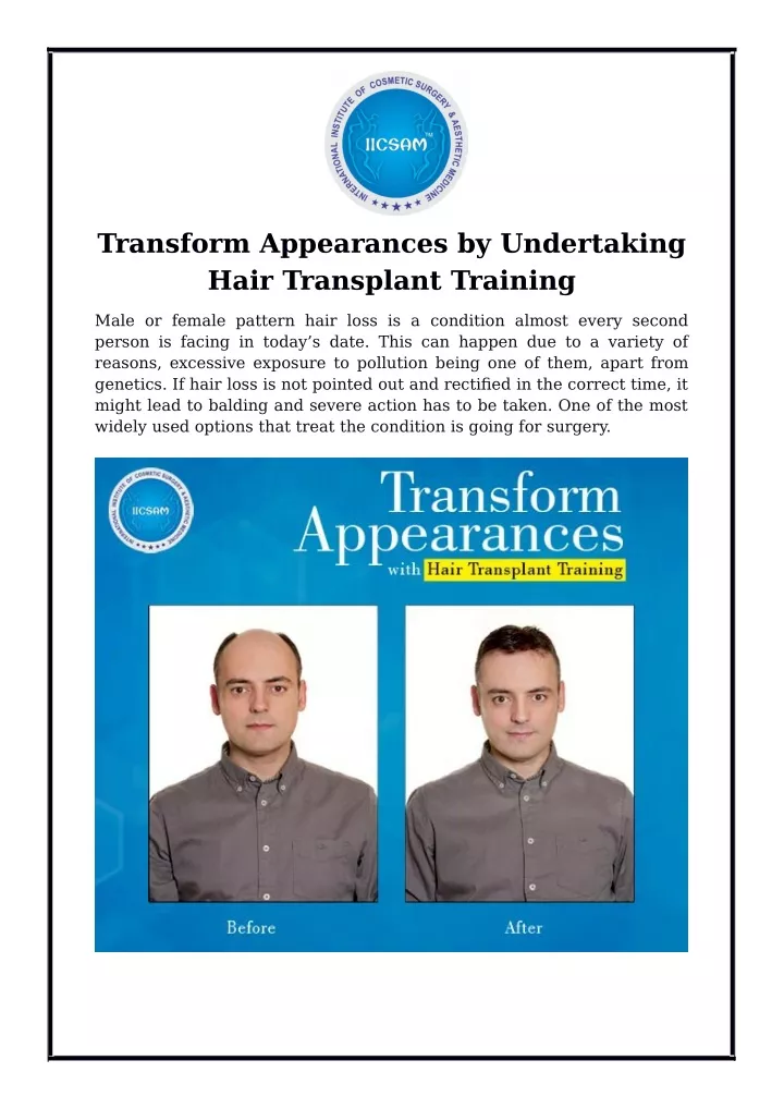 transform appearances by undertaking hair