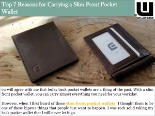 Top 7 Reasons for Carrying a Slim Front Pocket Wallet