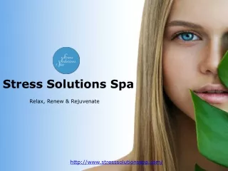 Stress Solutions Spa PPT