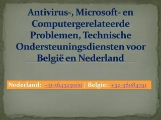 Antivirus-, Microsoft- en Computergerelateerde Problemen, Technische Ondersteuningsdiensten voor België en Nederland