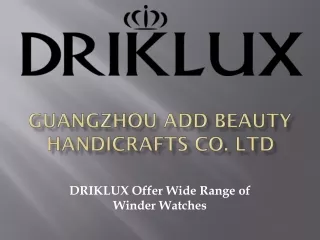 DRIKLUX Offer watch winder box, rolex manufacturer at www.drikluxwatchwinder.com
