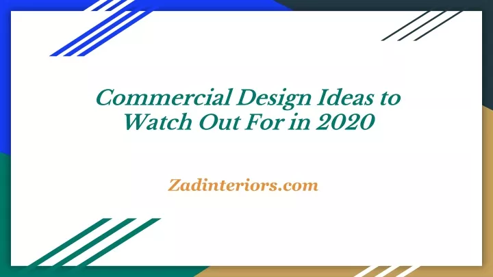commercial design ideas to watch out for in 2020