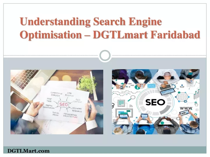 understanding search engine optimisation dgtlmart faridabad