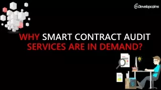 Why Smart Contract Audit Services are in Demand?