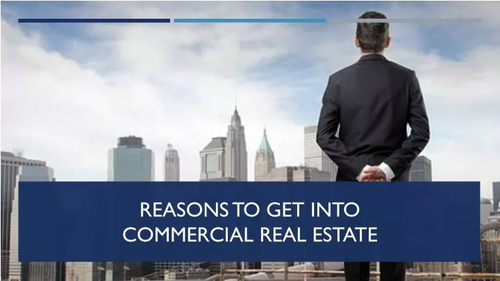 reasons to get into commercial real estate