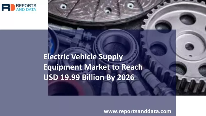electric vehicle supply equipment market to reach