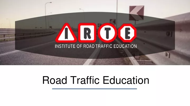 road traffic education