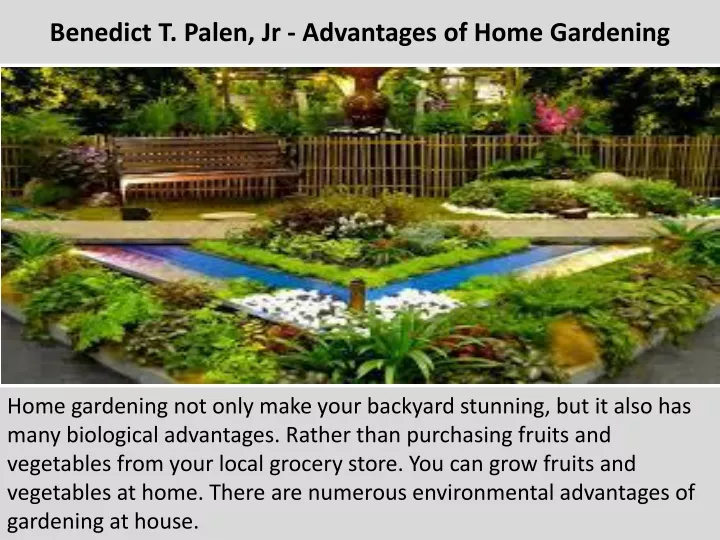 benedict t palen jr advantages of home gardening