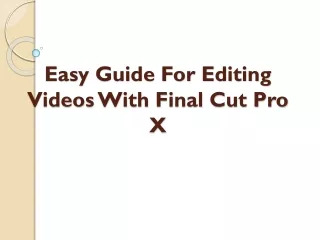 How to use Final Cut Pro for Beginners