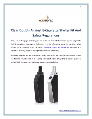 Clear Doubts Against E-Cigarette Starter Kit And Safety Regulations