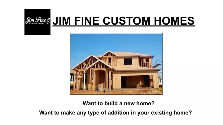 jim fine custom homes