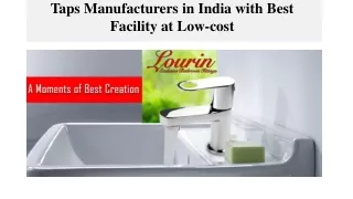 Taps Manufacturers in India with Best Facility at Low-cost