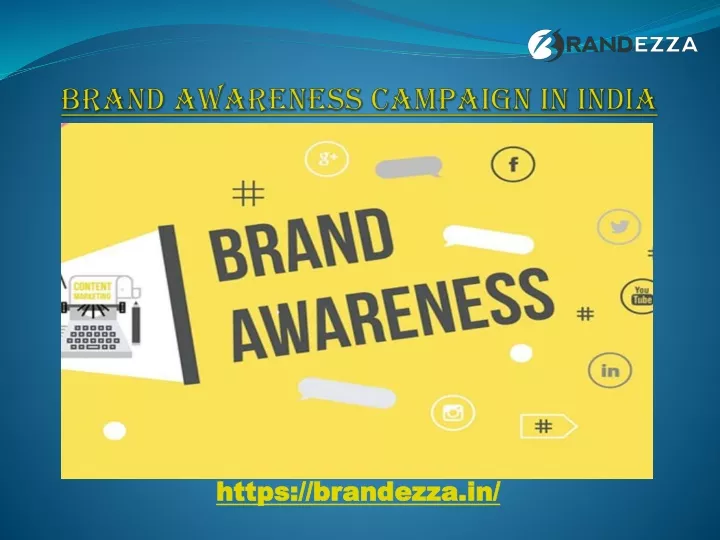 brand awareness campaign in india