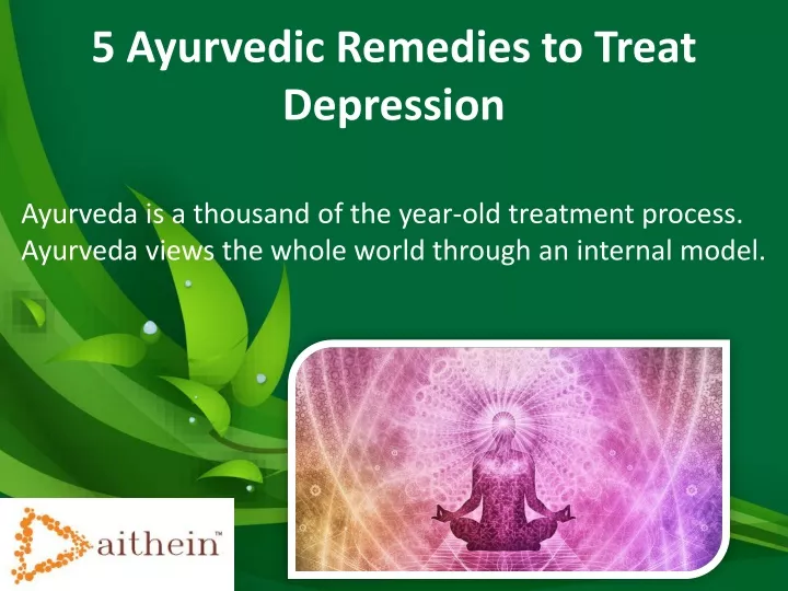 5 ayurvedic remedies to treat depression
