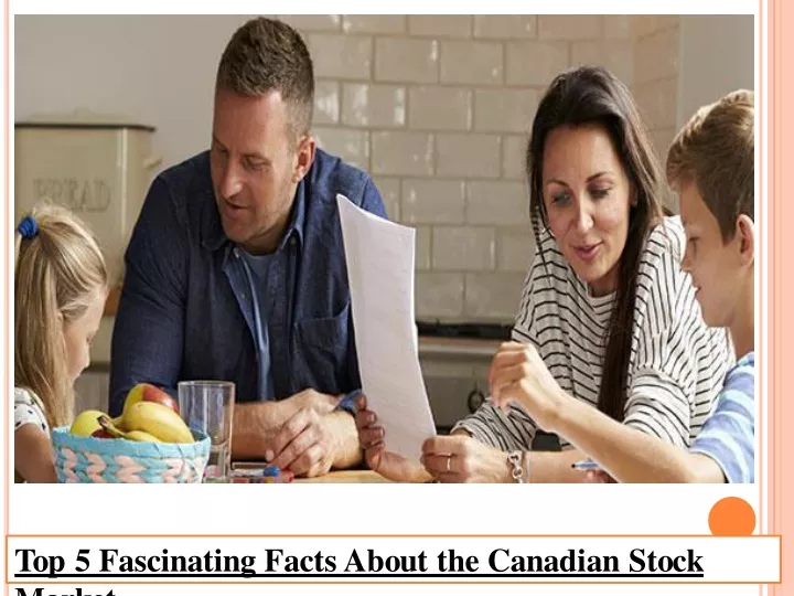 top 5 fascinating facts about the canadian stock