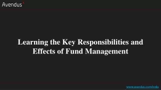learning the key responsibilities and effects