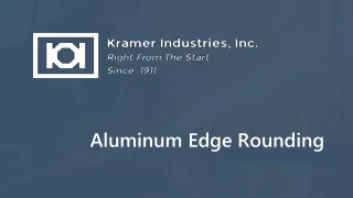 aluminum edge rounding