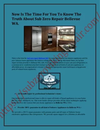 Now Is The Time For You To Know The Truth About Sub Zero Repair Bellevue WA.