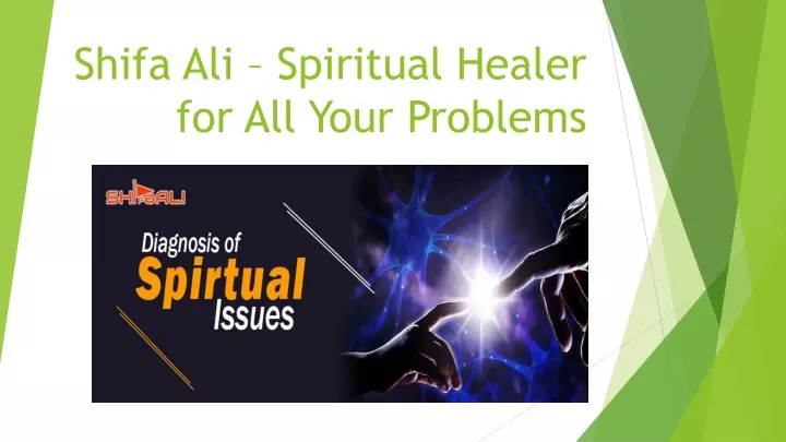 shifa ali spiritual healer for all your problems