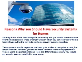 Reasons Why You Should Have Security Systems for Homes