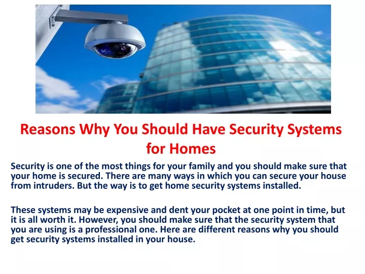 reasons why you should have security systems for homes