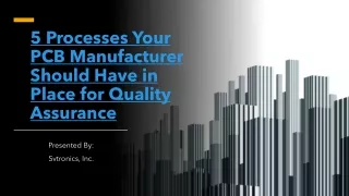 5 processes your pcb manufacturer should have in place for quality assurance