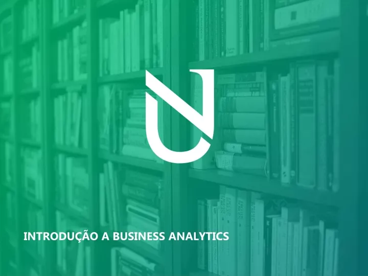 introdu o a business analytics