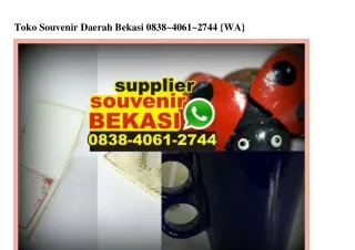 Toko Souvenir Daerah Bekasi Ö838•4Ö61•2744[wa]