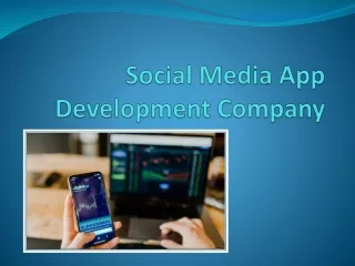 Why Hire Social Media App Development Company - 6 Effective Reasons