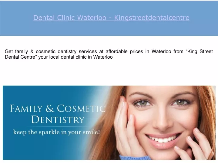 dental clinic waterloo kingstreetdentalcentre