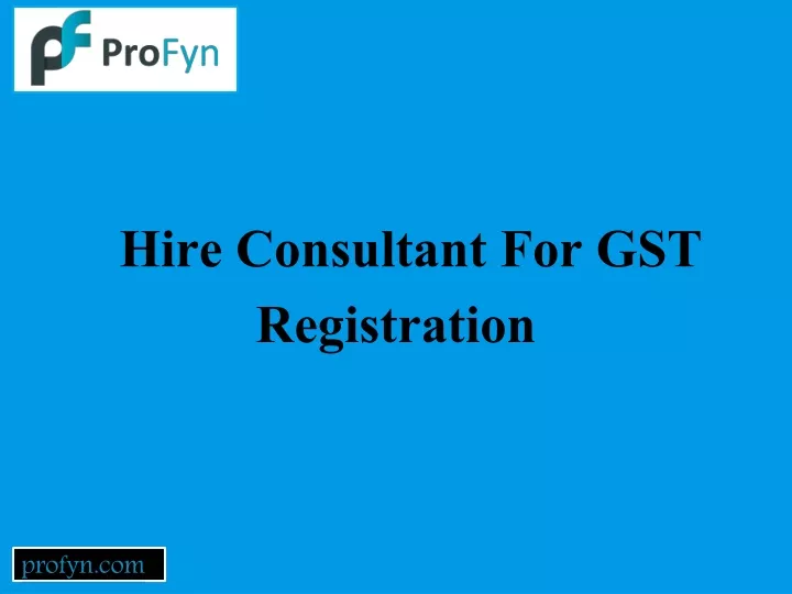 hire consultant for gst registration