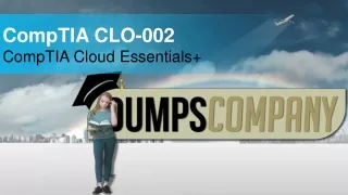 CompTIA Cloud Essentials Certification CLO-002 Exam Dumps