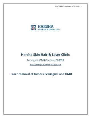 Laser Removal of Tumors Perungudi and OMR