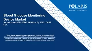 blood glucose monitoring device market set to exceed usd usd 2 61 billion by 2026 cagr 8 0